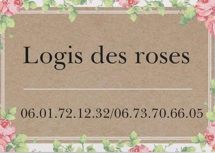 Le Logis Des Roses